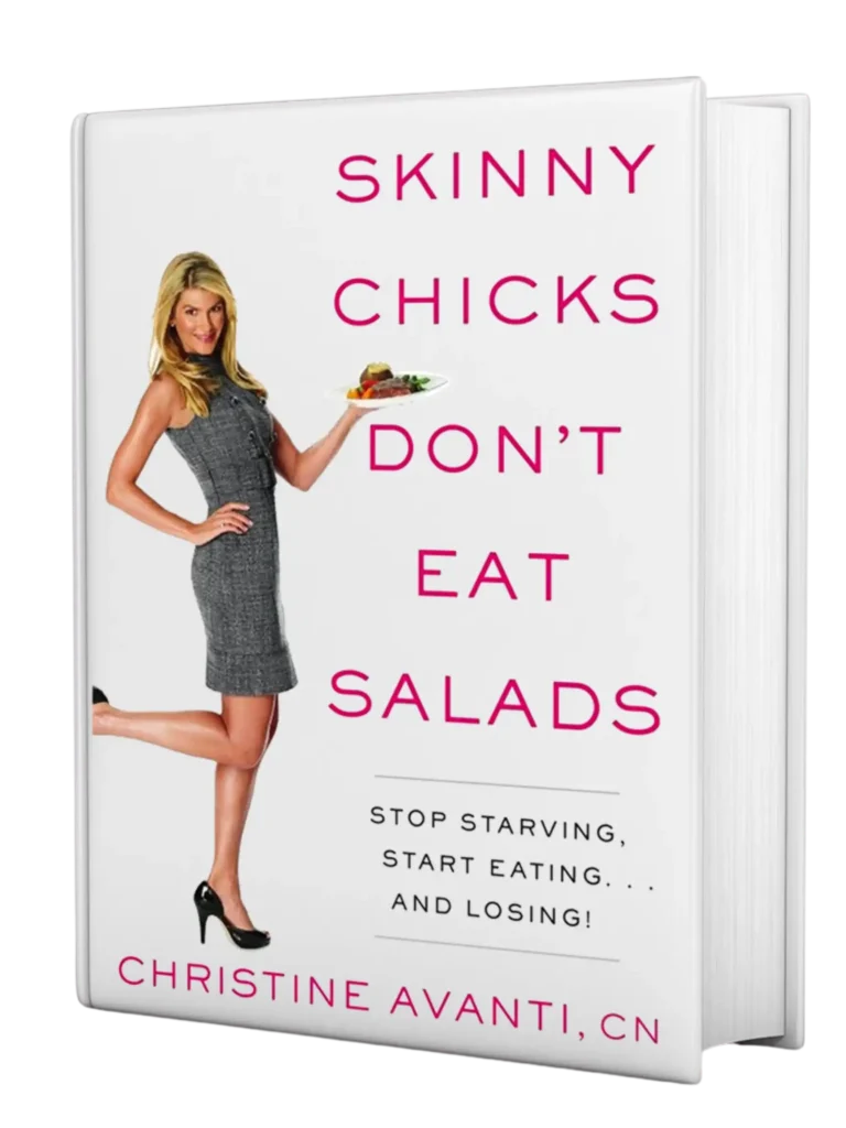 Skinny Chicks Don't Eat Salads